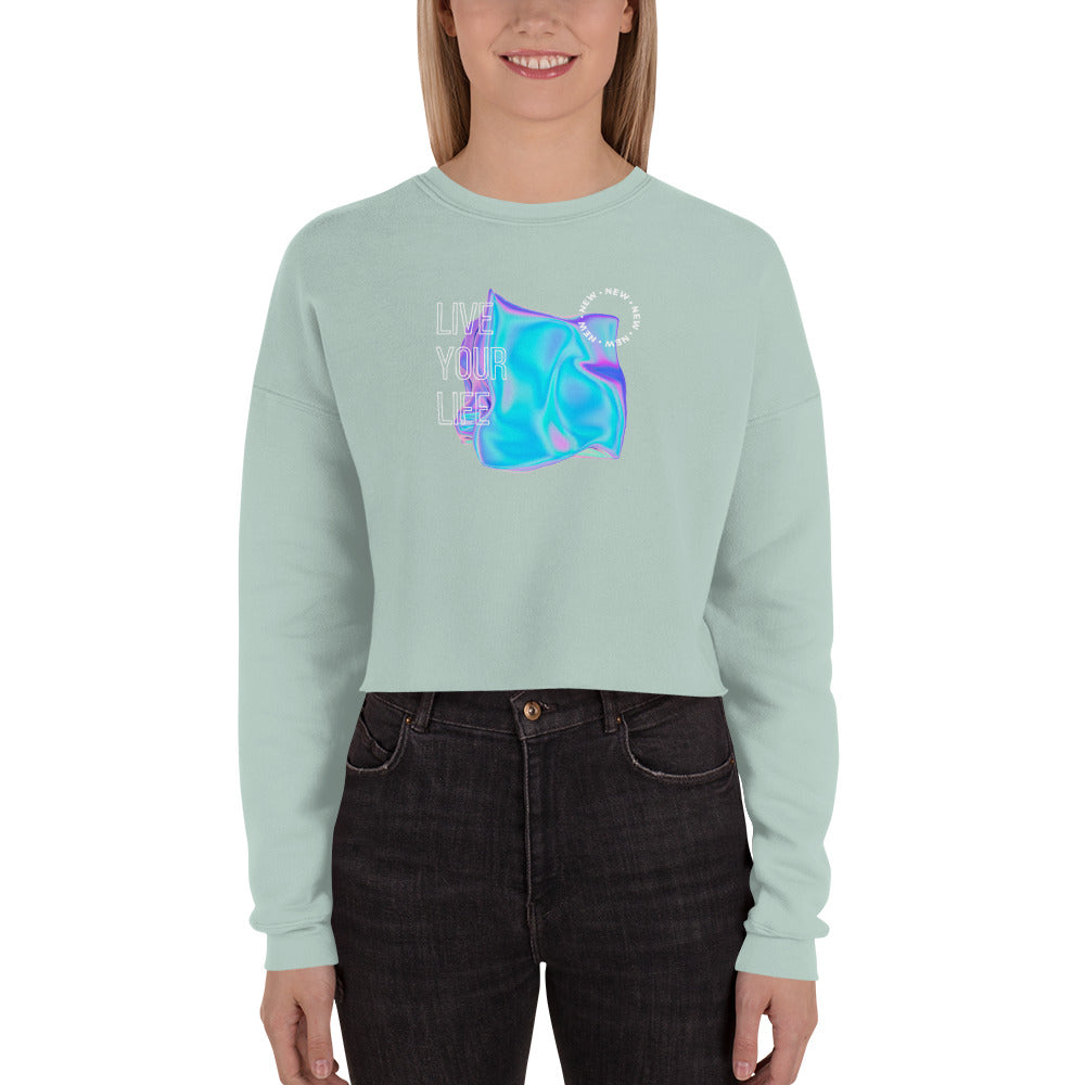 Vivid Existence Live Your Life Women's Crop Sweatshirt - Dusty Blue - FLAKOUT