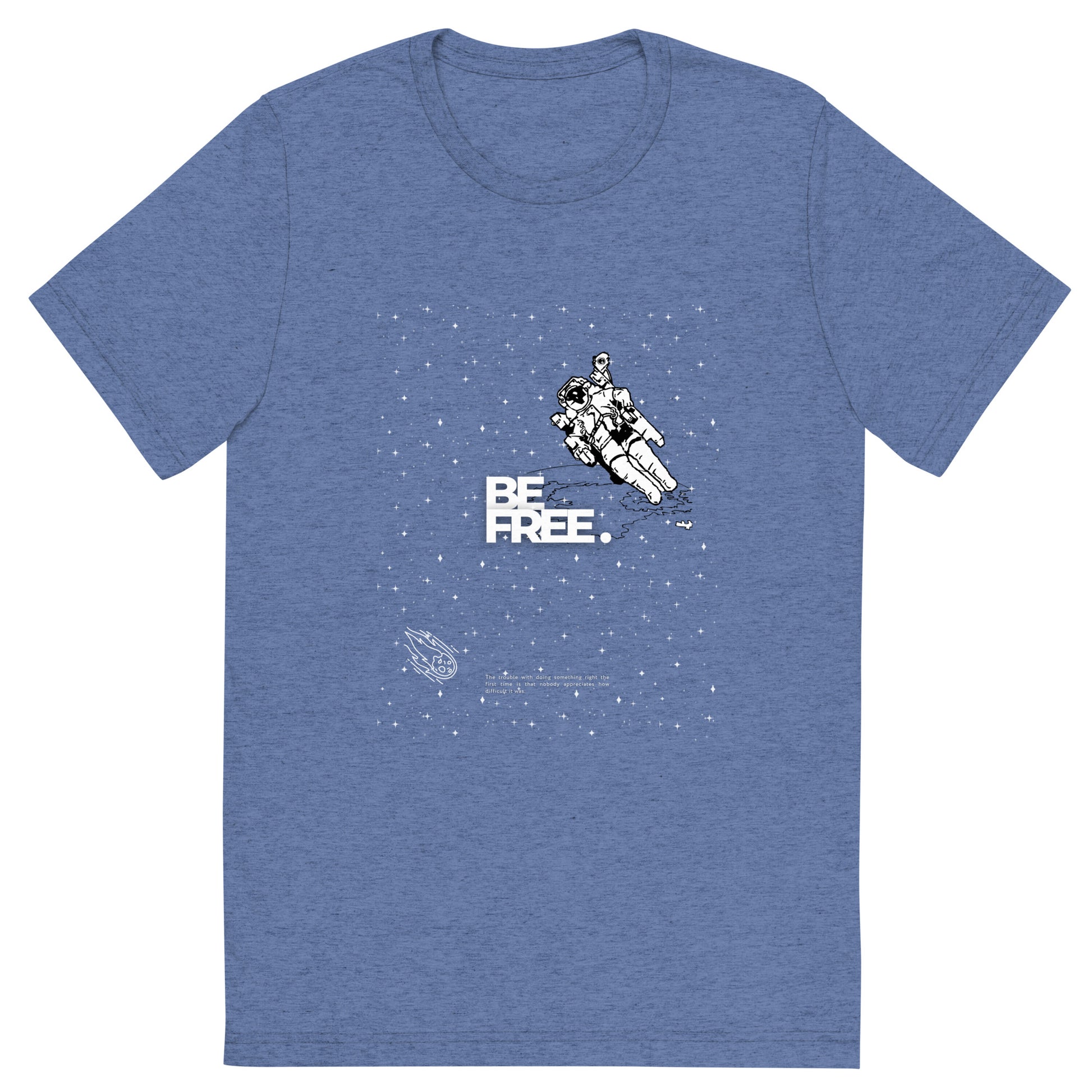 Be Free On Outer Orbit T-shirt - FLAKOUT